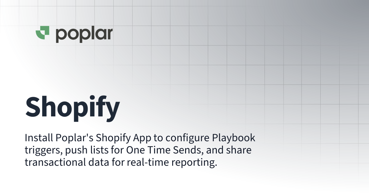 Shopify | Integrations | Poplar