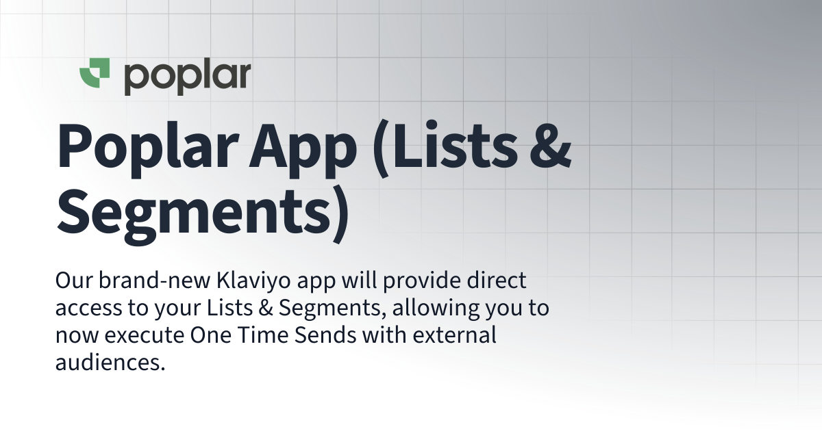 Poplar App (Lists & Segments) | Integrations | Poplar